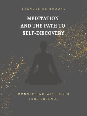 cover image of Meditation and the Path to Self-Discovery